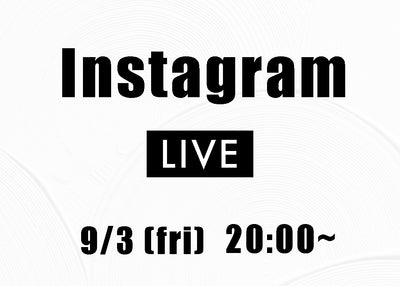 INSTA LIVE【21AW】