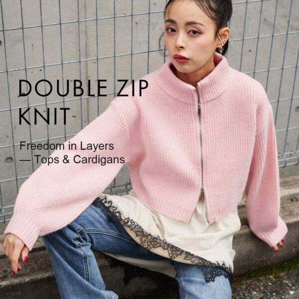 ダブルジップニット