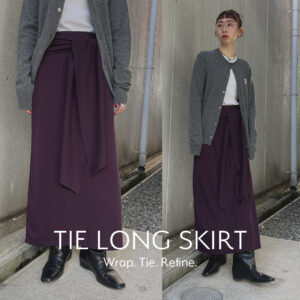 巻いて、結んで、洗練される「タイロングスカート」